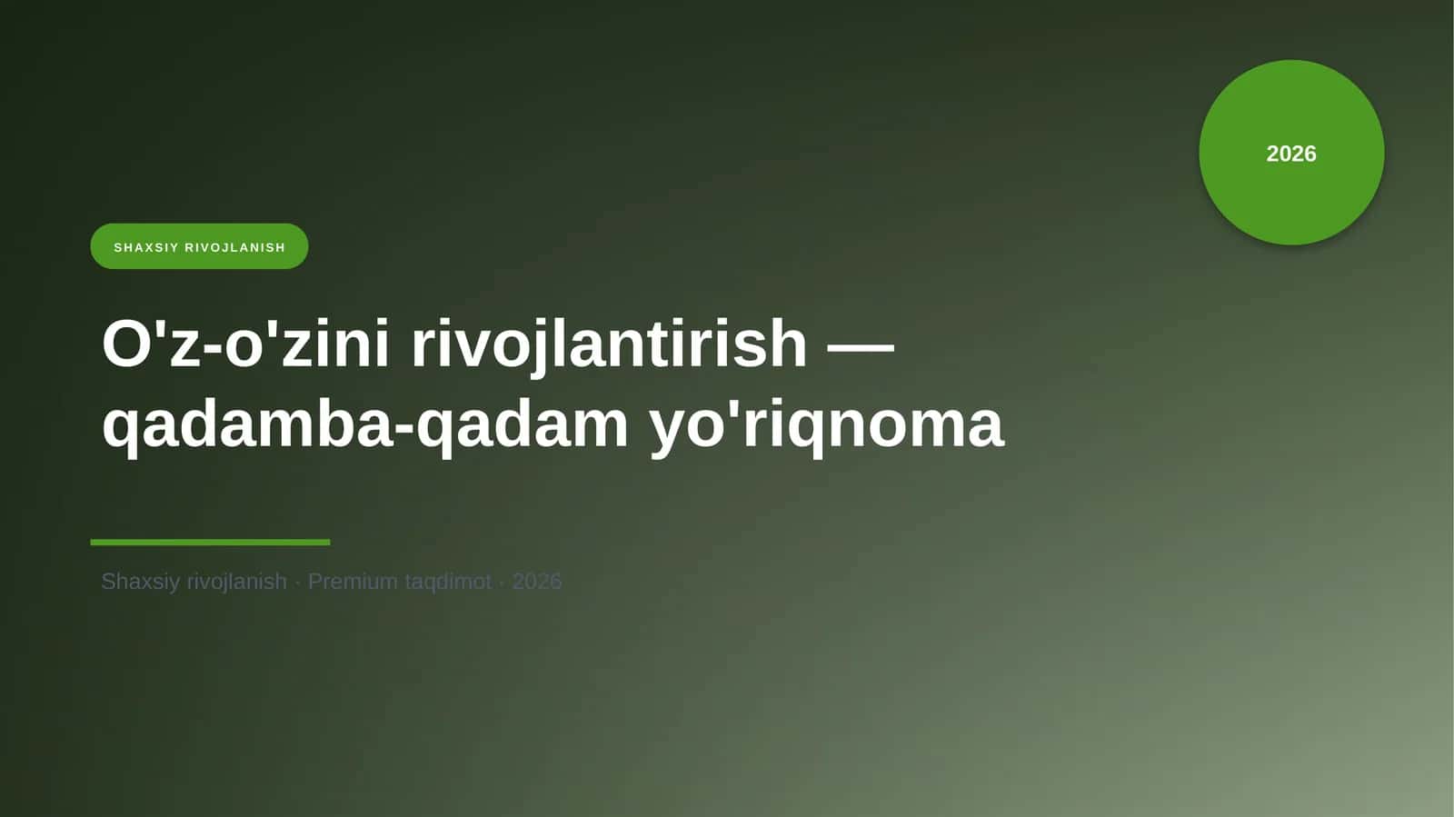 O'z-o'zini rivojlantirish — qadamba-qadam yo'riqnoma