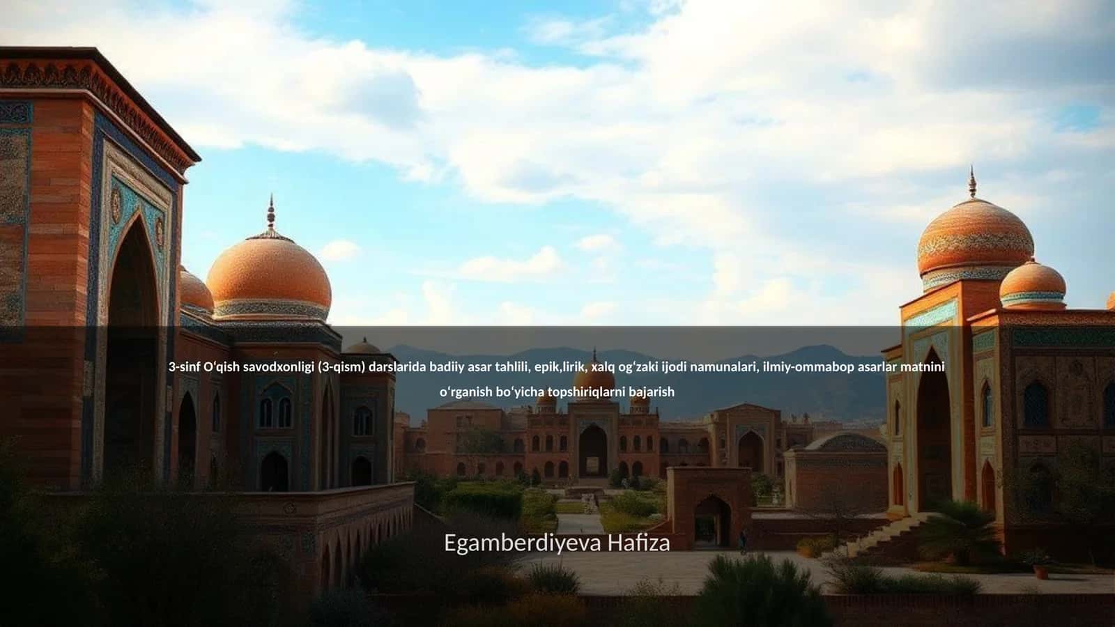 3-sinf O‘qish savodxonligi (3-qism) darslarida badiiy asar tahlili