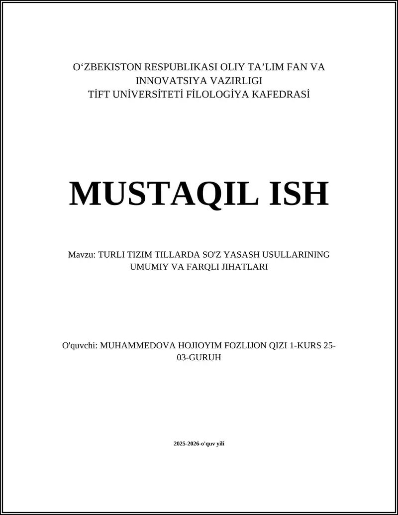 TURLI TIZIM TILLARDA SO'Z YASASH USULLARINING UMUMIY VA FARQLI JIHATLARI