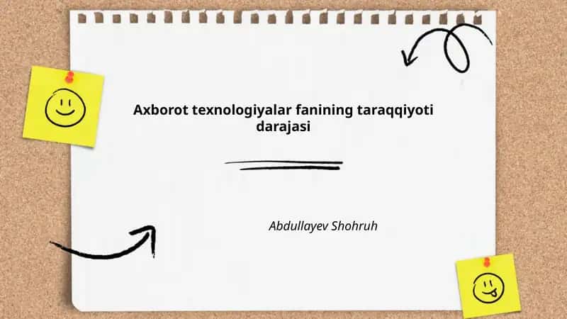 Axborot texnologiyalar fanining taraqqiyoti darajasi