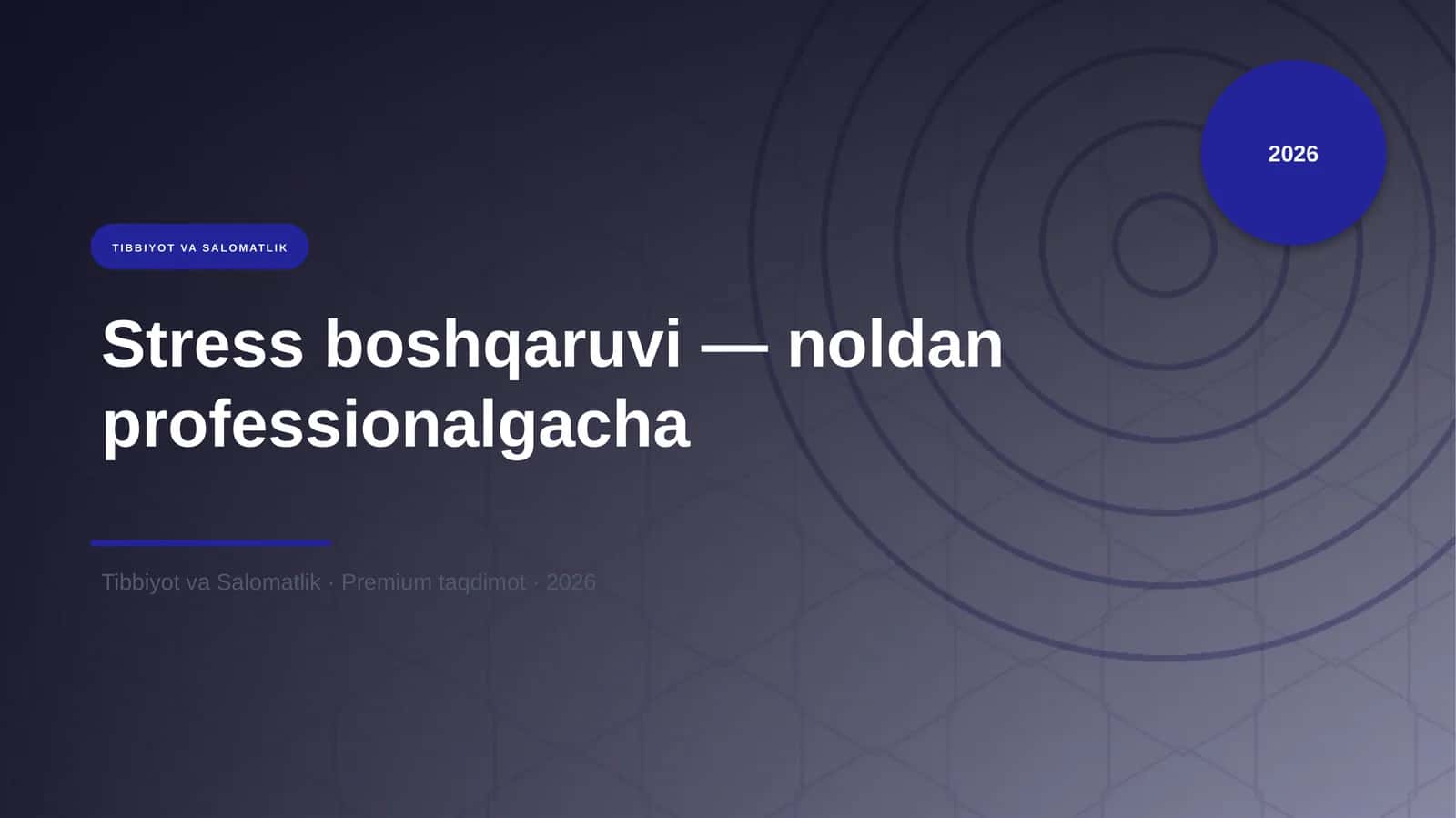Stress boshqaruvi — noldan professionalgacha