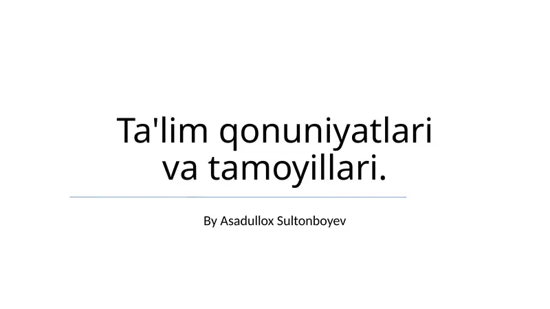 Ta'lim qonuniyatlari va tamoyillari