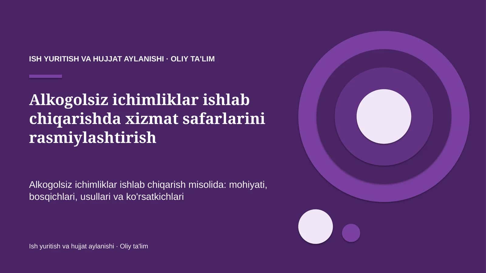 alkogolsiz ichimliklar ishlab chiqarishda xizmat safarlarini rasmiylashtirish 3588