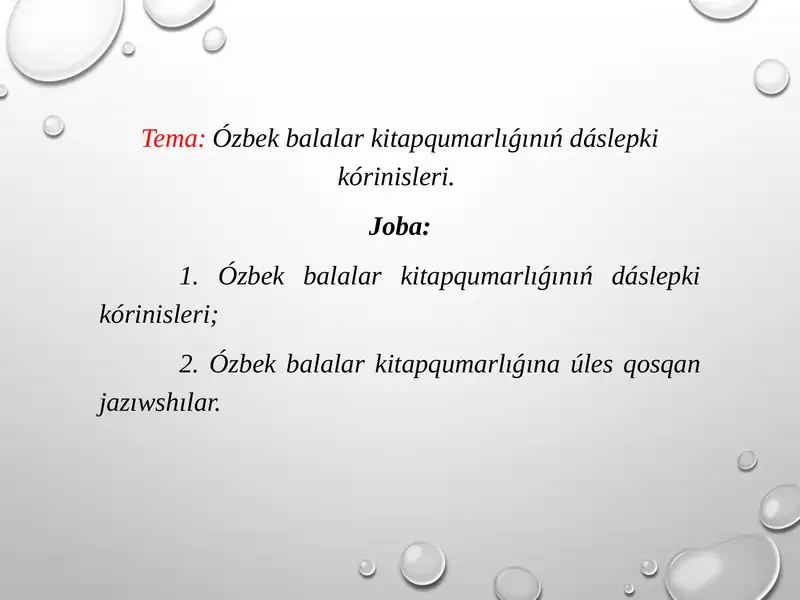 Ózbek balalar kitapqumarlıǵınıń dáslepki kórinisleri.