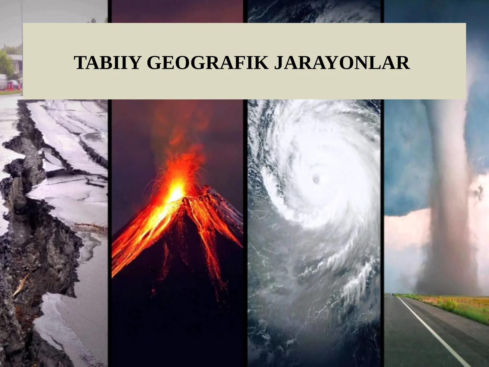 TABIIY GEOGRAFIK JARAYONLAR