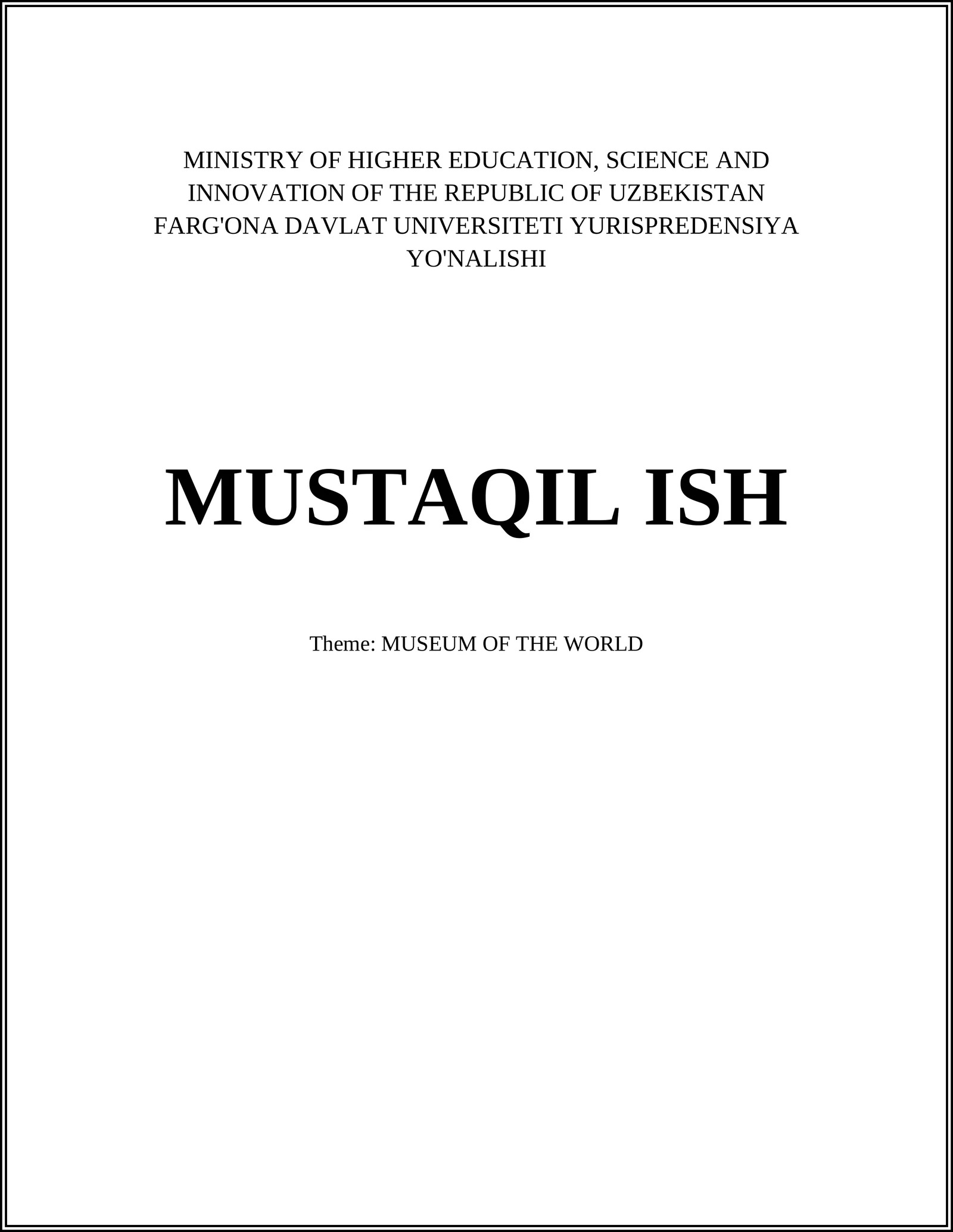 MUSEUM OF THE WORLD