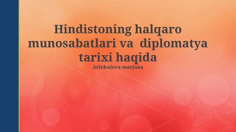 Hindistoning halqaro munosabatlari va diplomatya tarixi