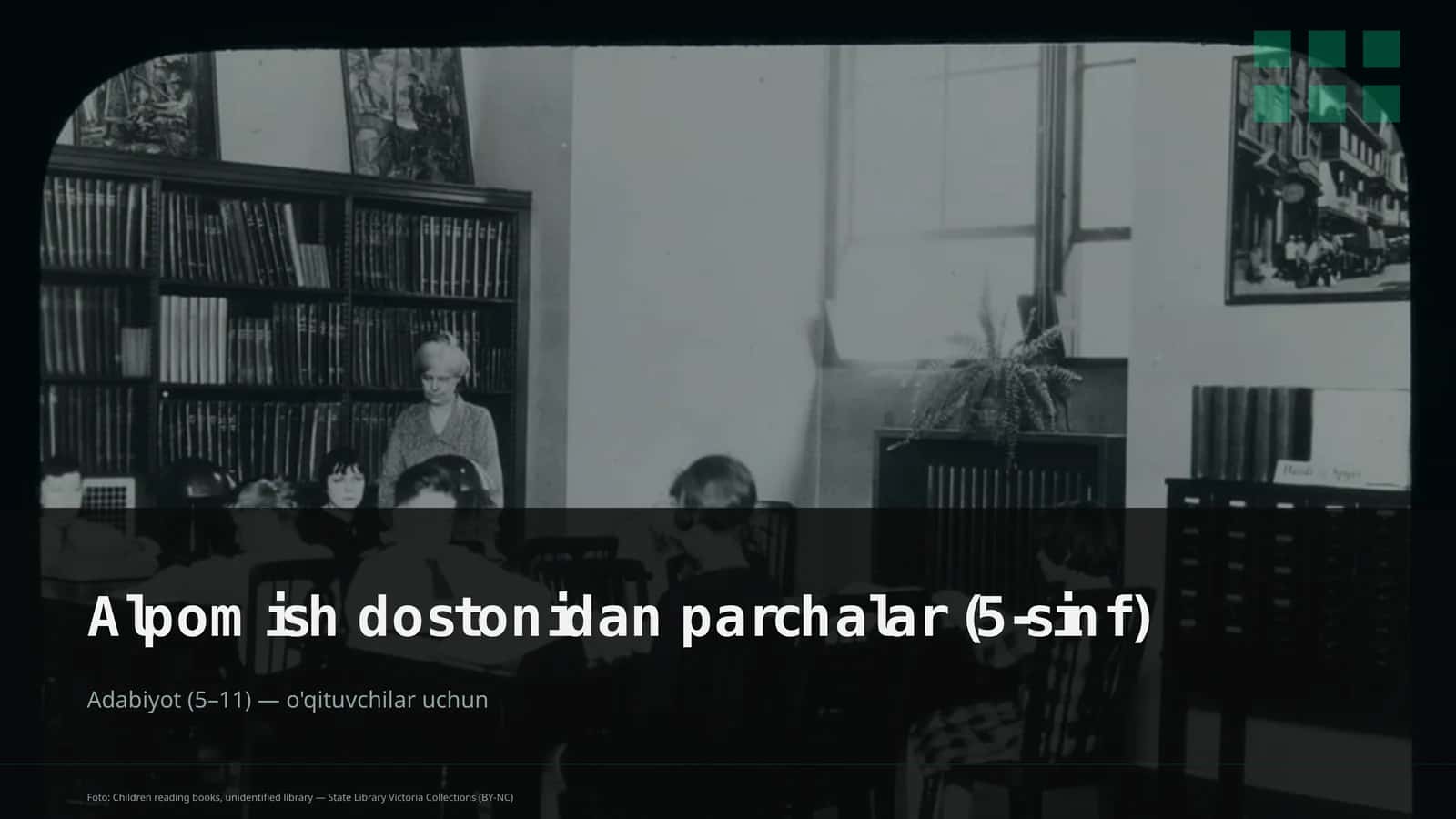 Alpomish dostonidan parchalar (5-sinf)