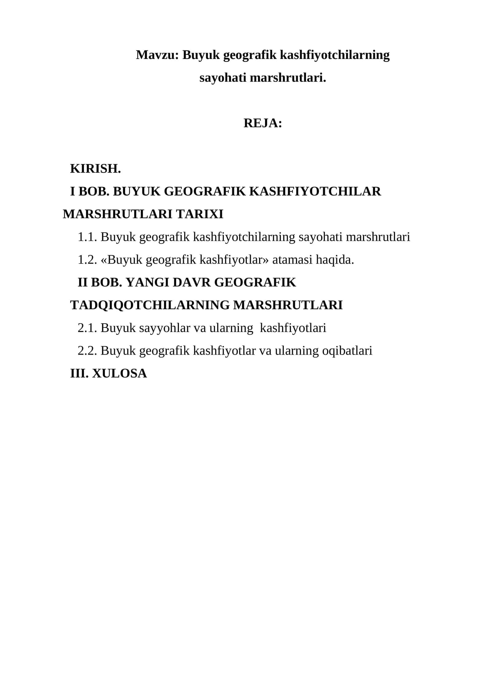 Buyuk geografik kashfiyotchilarning sayohati marshrutlari