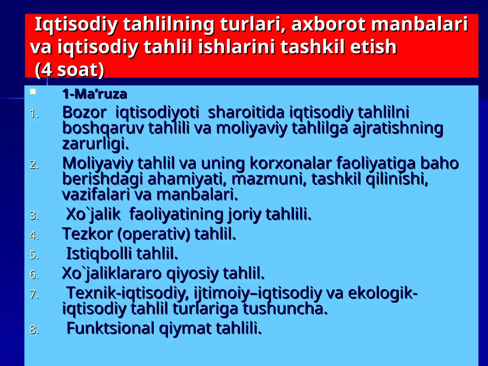 Iqtisоdiy tahlilning turlari, aхbоrоt manbalarivaiqtisоdiy tahlil ishlarini tashkil etish