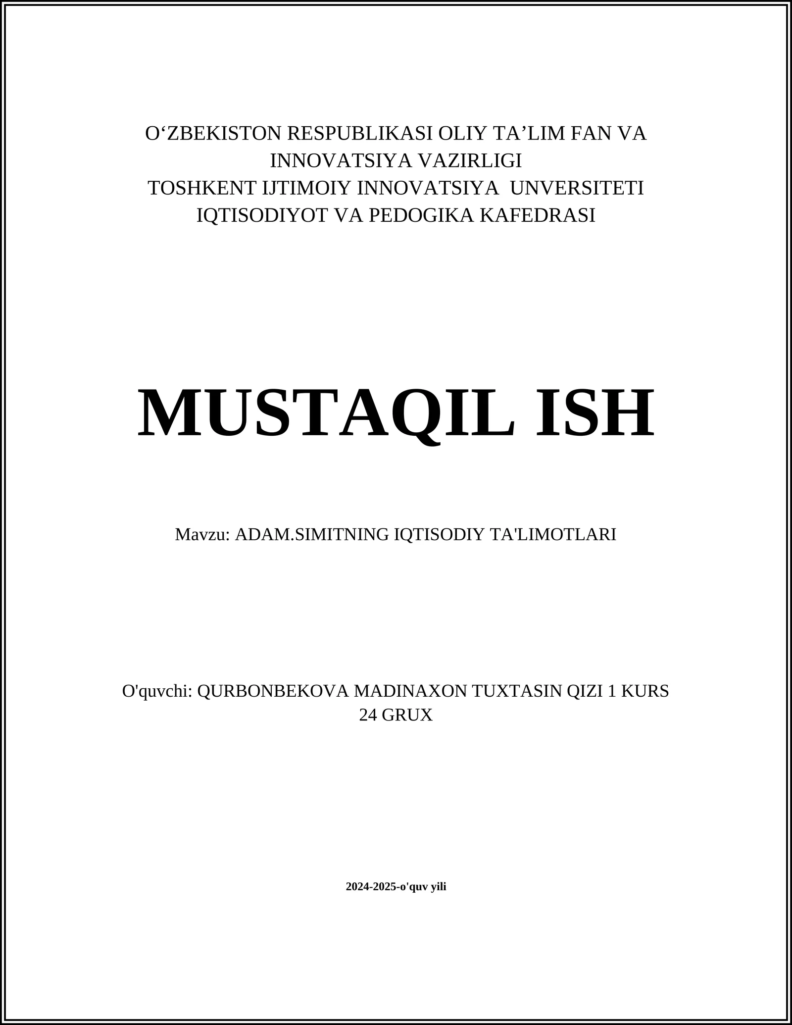 ADAM.SIMITNING IQTISODIY TA'LIMOTLARI
