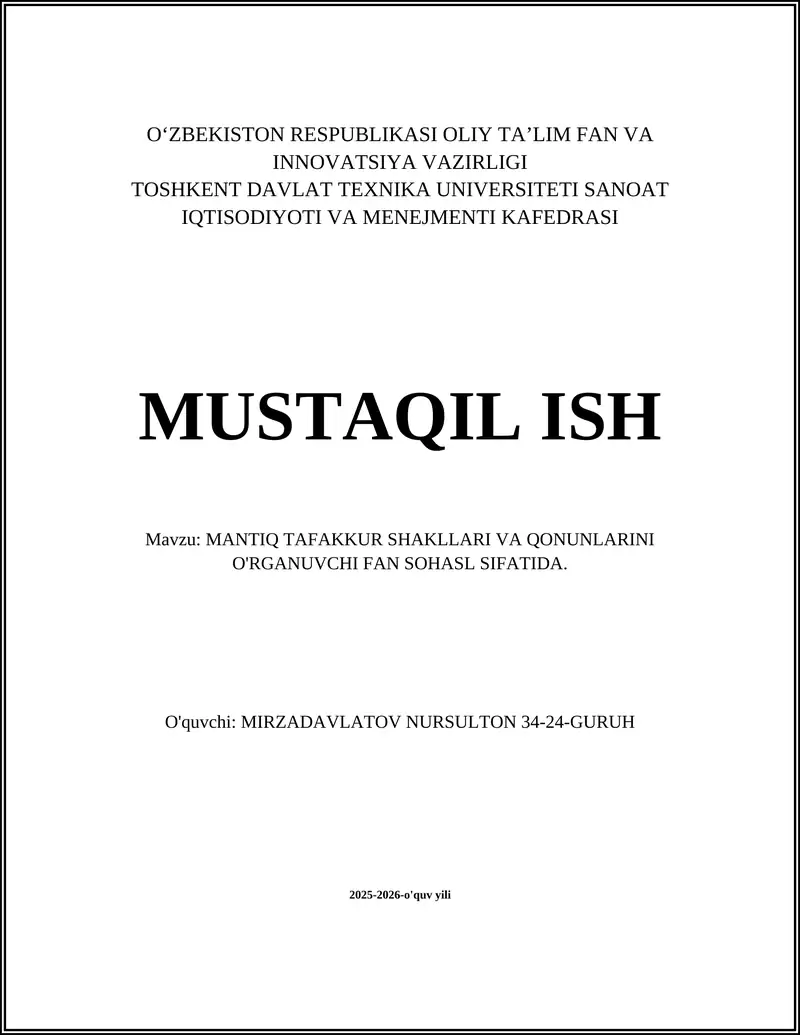 MANTIQ TAFAKKUR SHAKLLARI VA QONUNLARINI O'RGANUVCHI FAN SOHASI