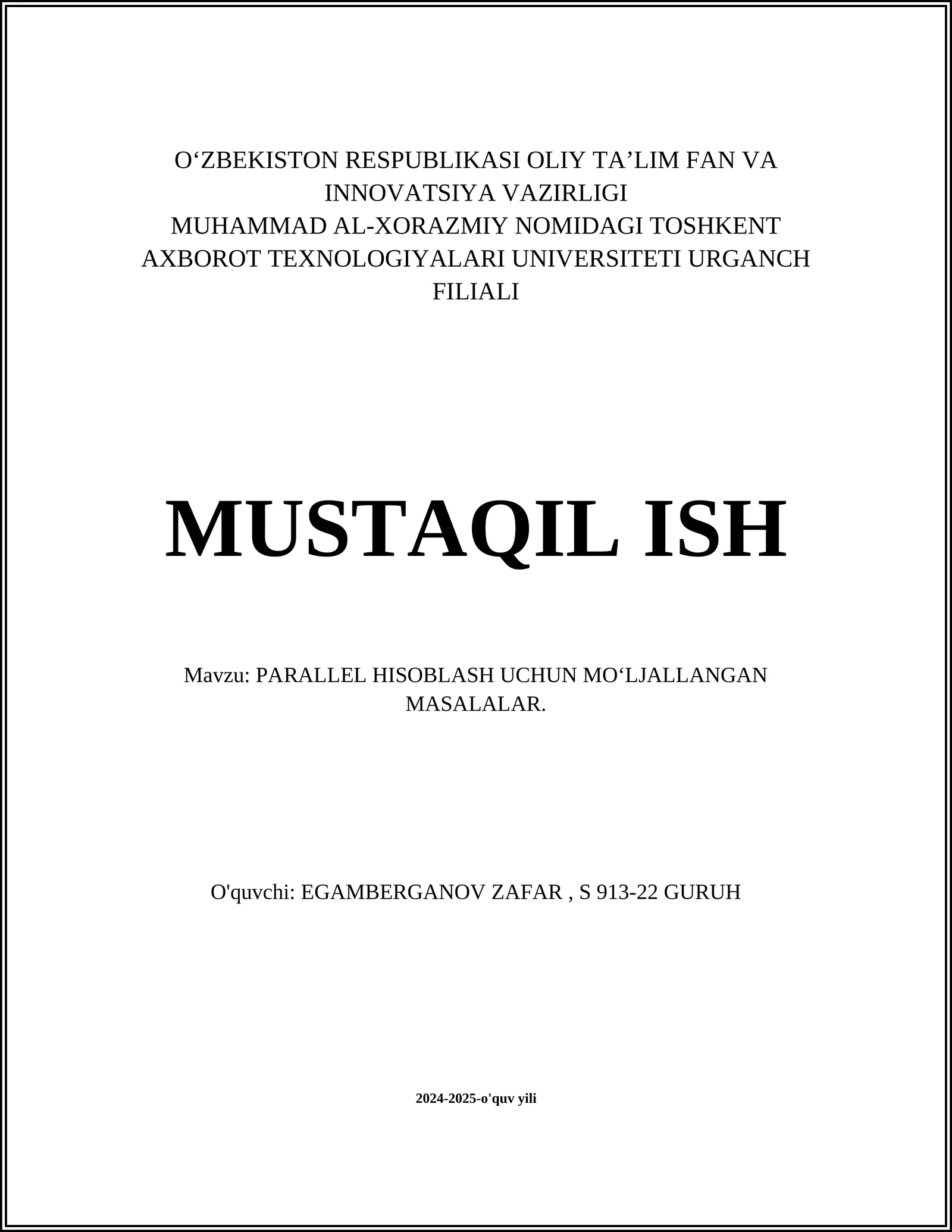 PARALLEL HISOBLASH UCHUN MO‘LJALLANGAN MASALALAR