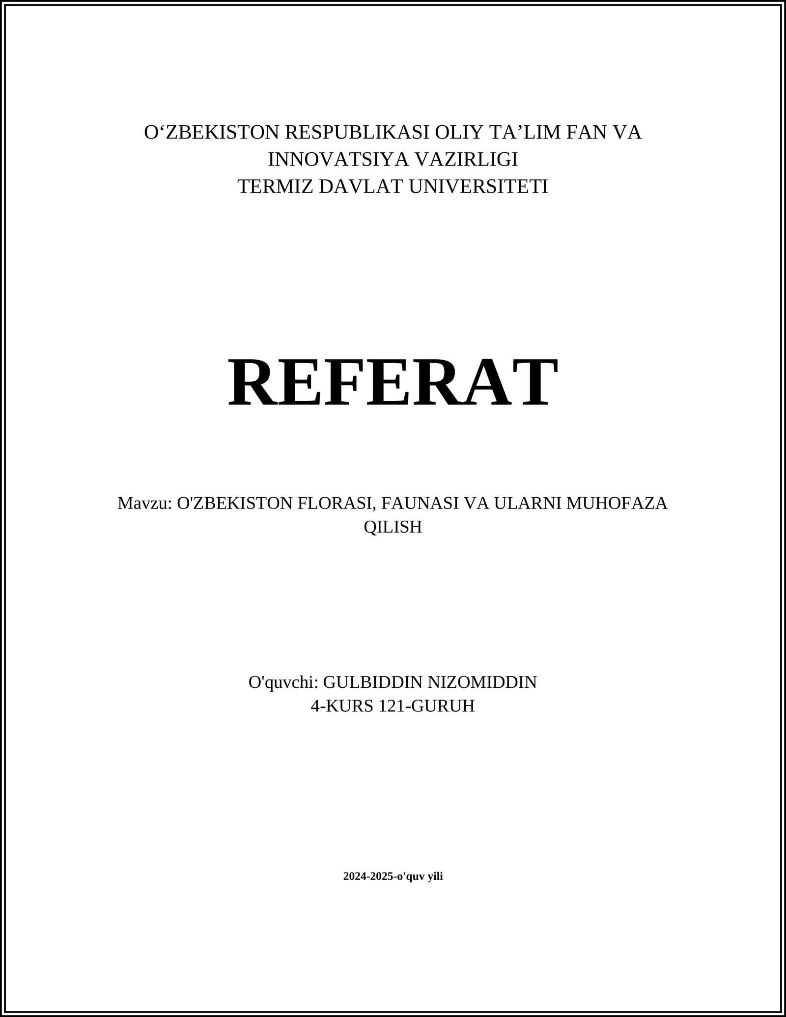 O'ZBEKISTON FLORASI, FAUNASI VA ULARNI MUHOFAZA QILISH