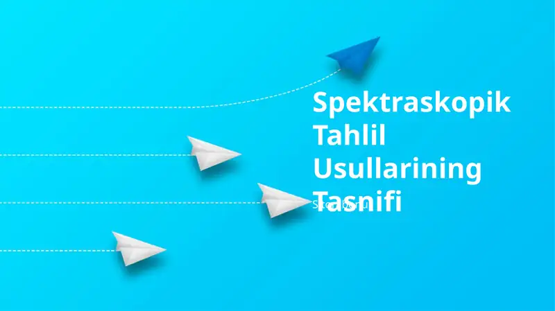 Spektroskopik Tahlil Usullarining Tasnifi