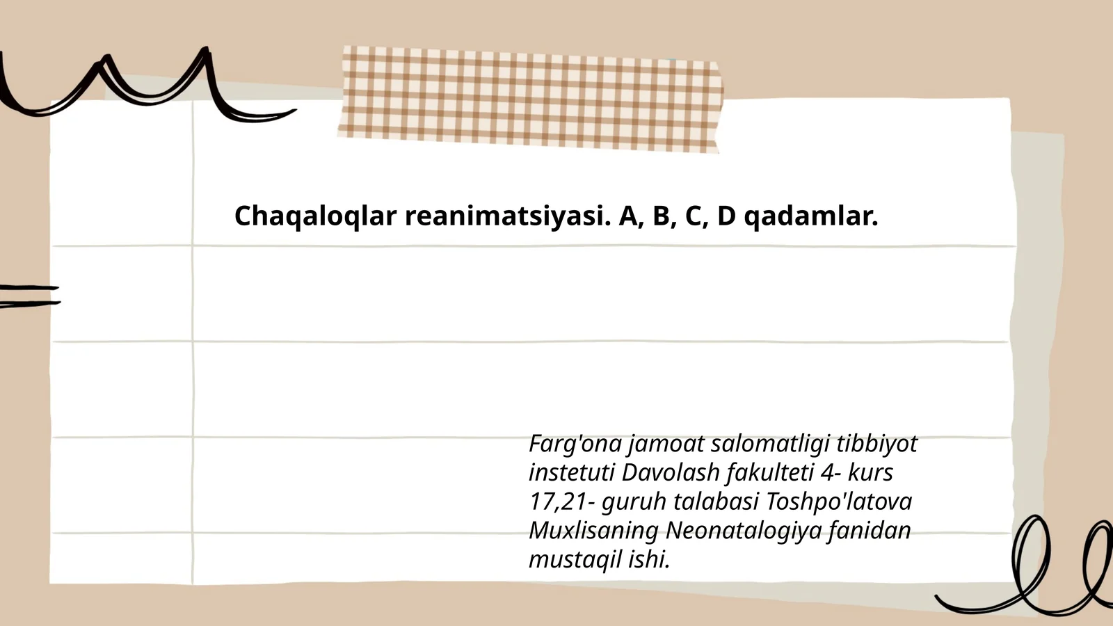 Chaqaloqlar reanimatsiyasi. A, B, C, D qadamlar