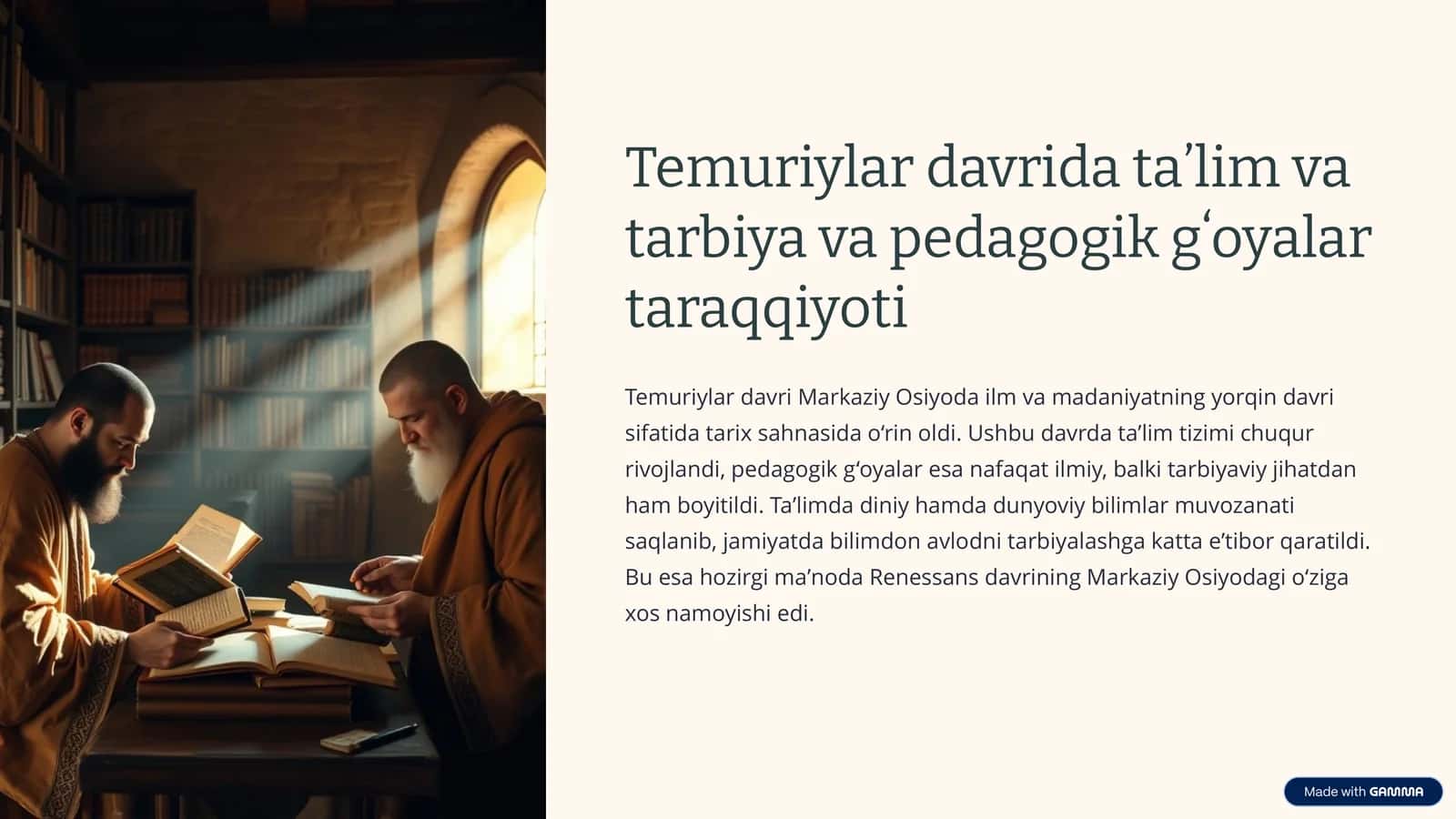 Temuriylar davrida taʼlim va tarbiya va pedagogik gʻoyalar taraqqiyoti