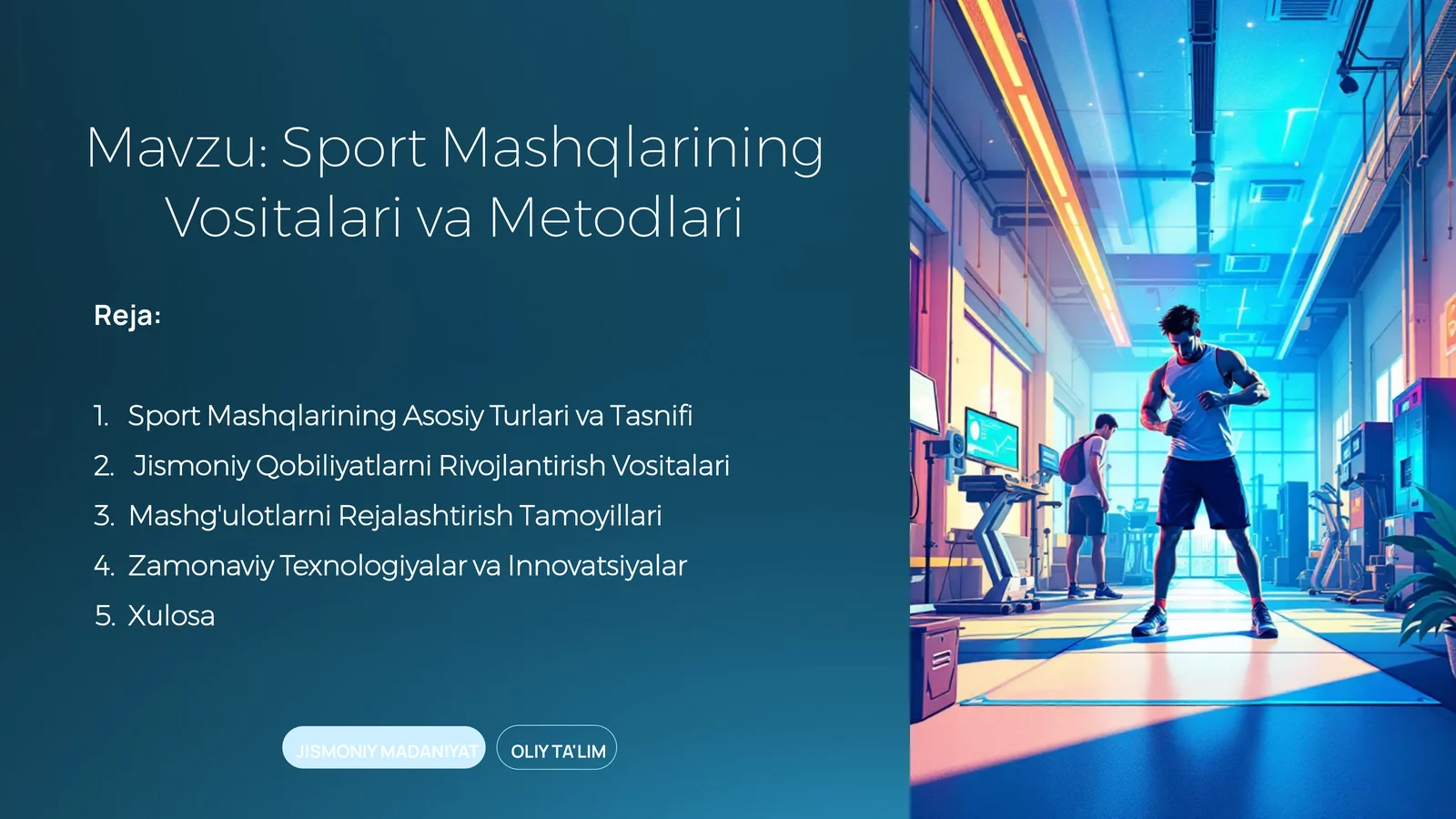 Sport Mashqlarining Vositalari va Metodlari