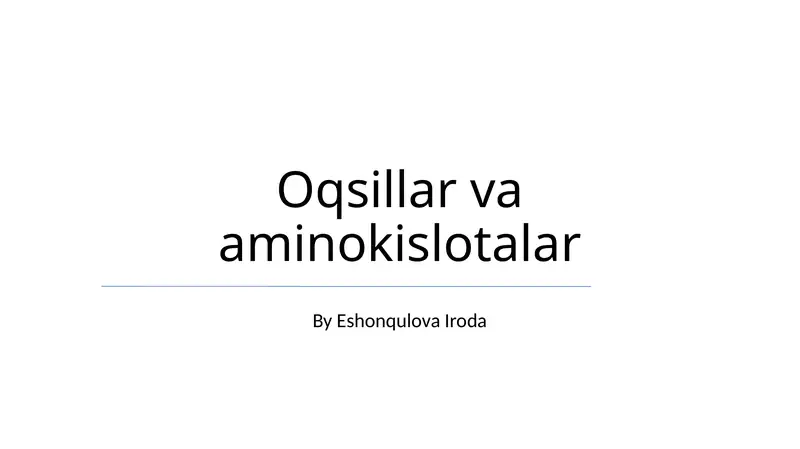 Oqsillar va aminokislotalar