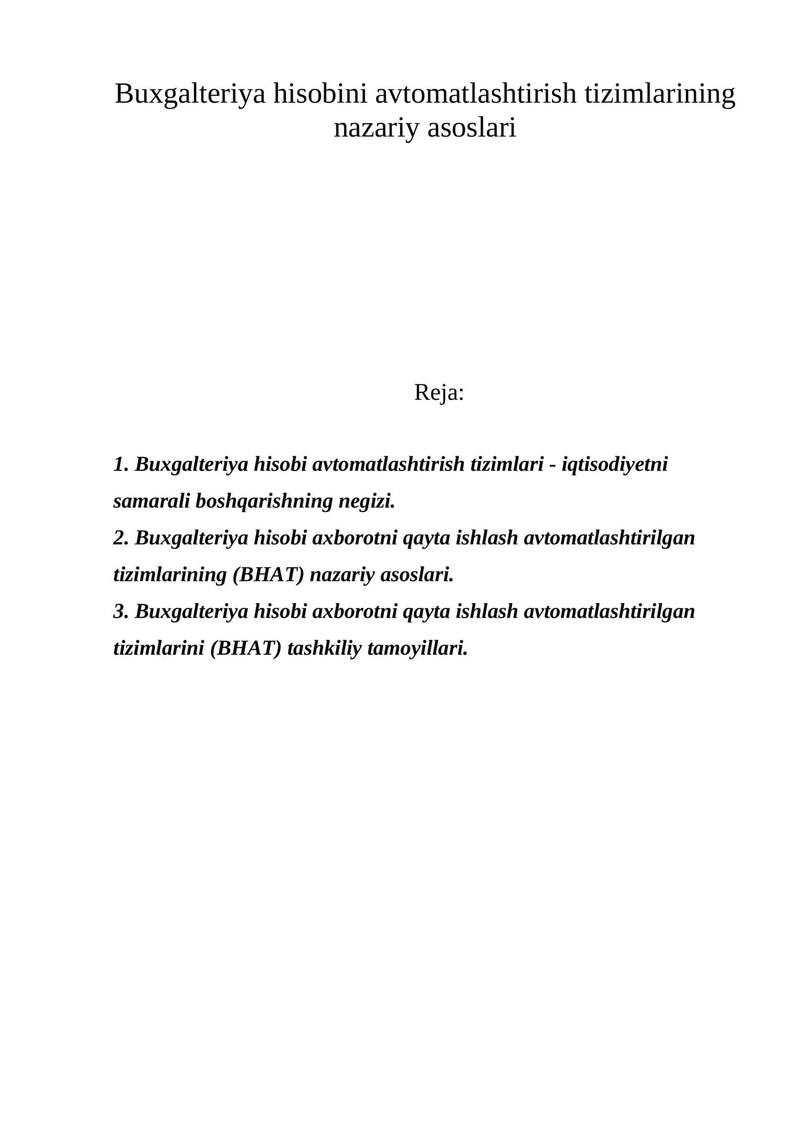 Buxgalteriya hisobini avtomatlashtirish tizimlarining nazariy asoslari