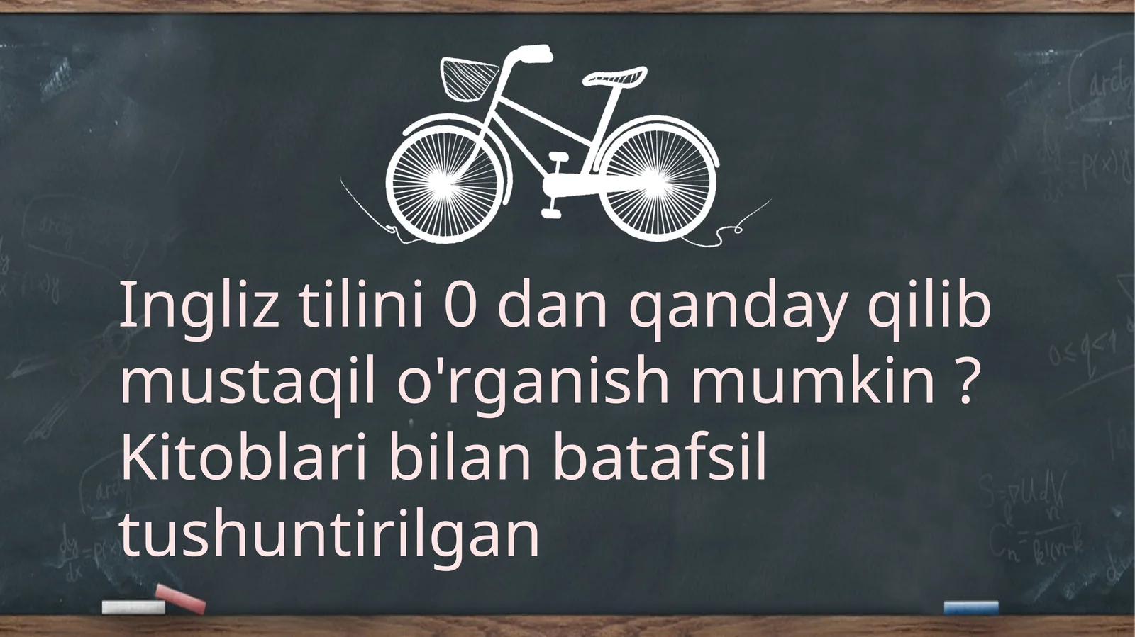 Ingliz tilini 0 dan oʻrganish uchun qoʻllanma