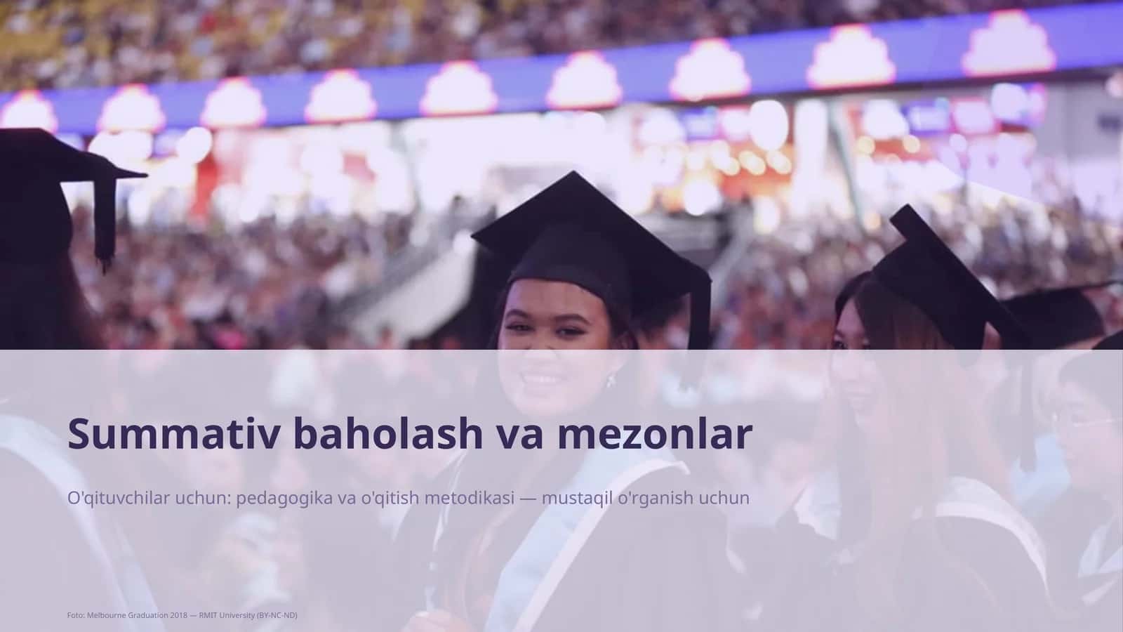 Summativ baholash va mezonlar