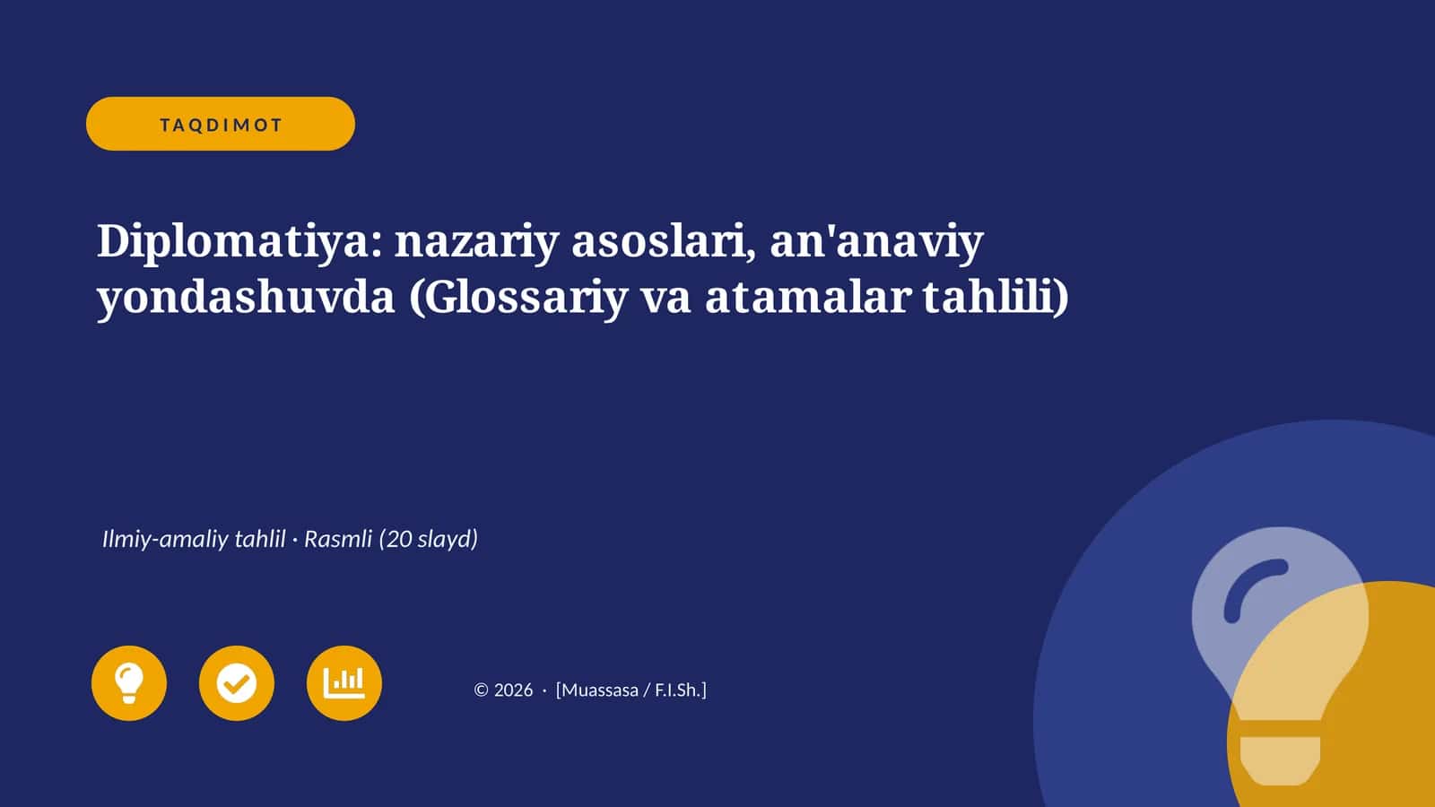 Diplomatiya: nazariy asoslari, an'anaviy yondashuvda (Glossariy va atamalar tahlili)