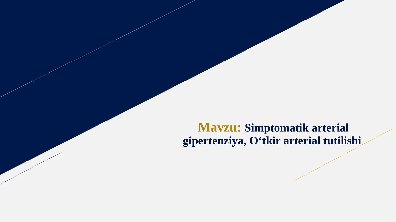 Simptomatik arterial gipertenziya, O‘tkir arterial tutilishi