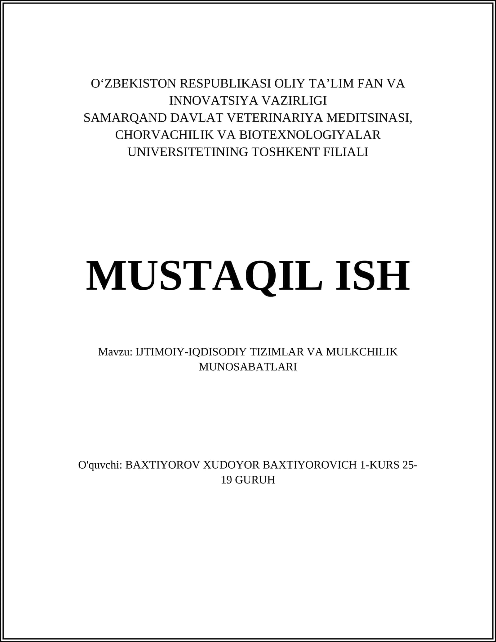 IJTIMOIY-IQDISODIY TIZIMLAR VA MULKCHILIK MUNOSABATLARI