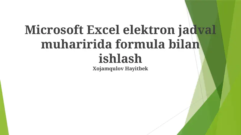 Microsoft Excel elektron jadval muharirida formula bilan ishlash