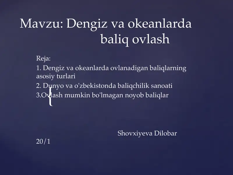 Dengiz va okeanlarda baliq ovlash