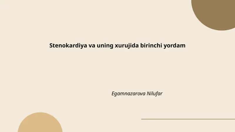Stenokardiya va uning xurujida birinchi yordam