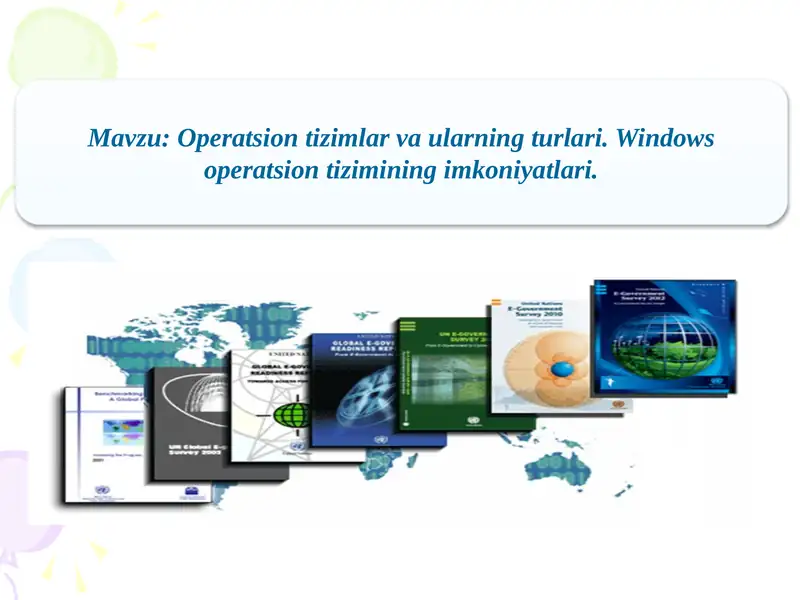 Operatsion tizimlar va ularning turlari