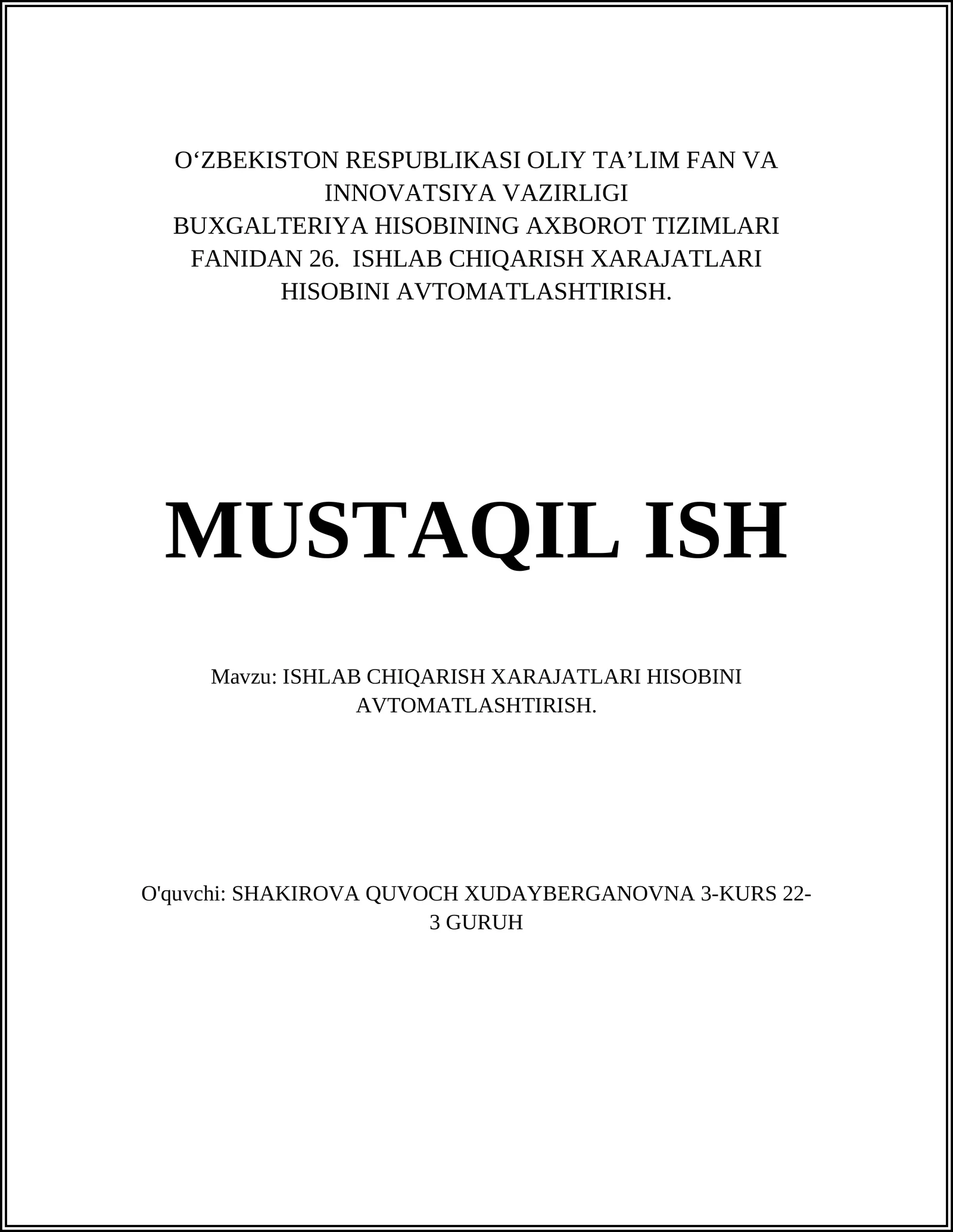 ISHLAB CHIQARISH XARAJATLARI HISOBINI AVTOMATLASHTIRISH