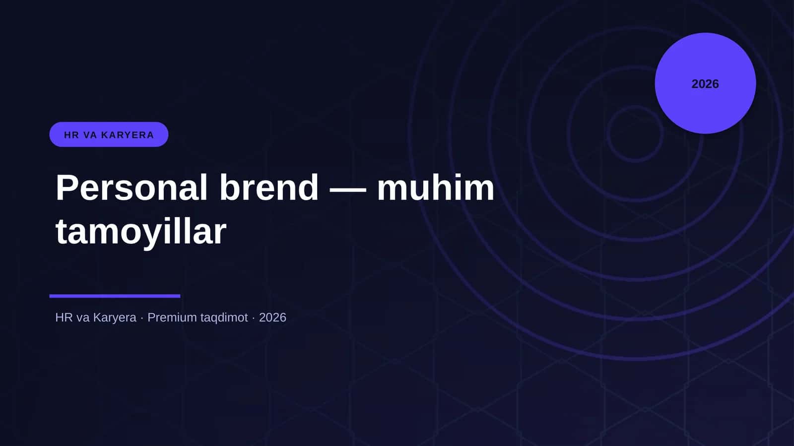 Personal brend — muhim tamoyillar