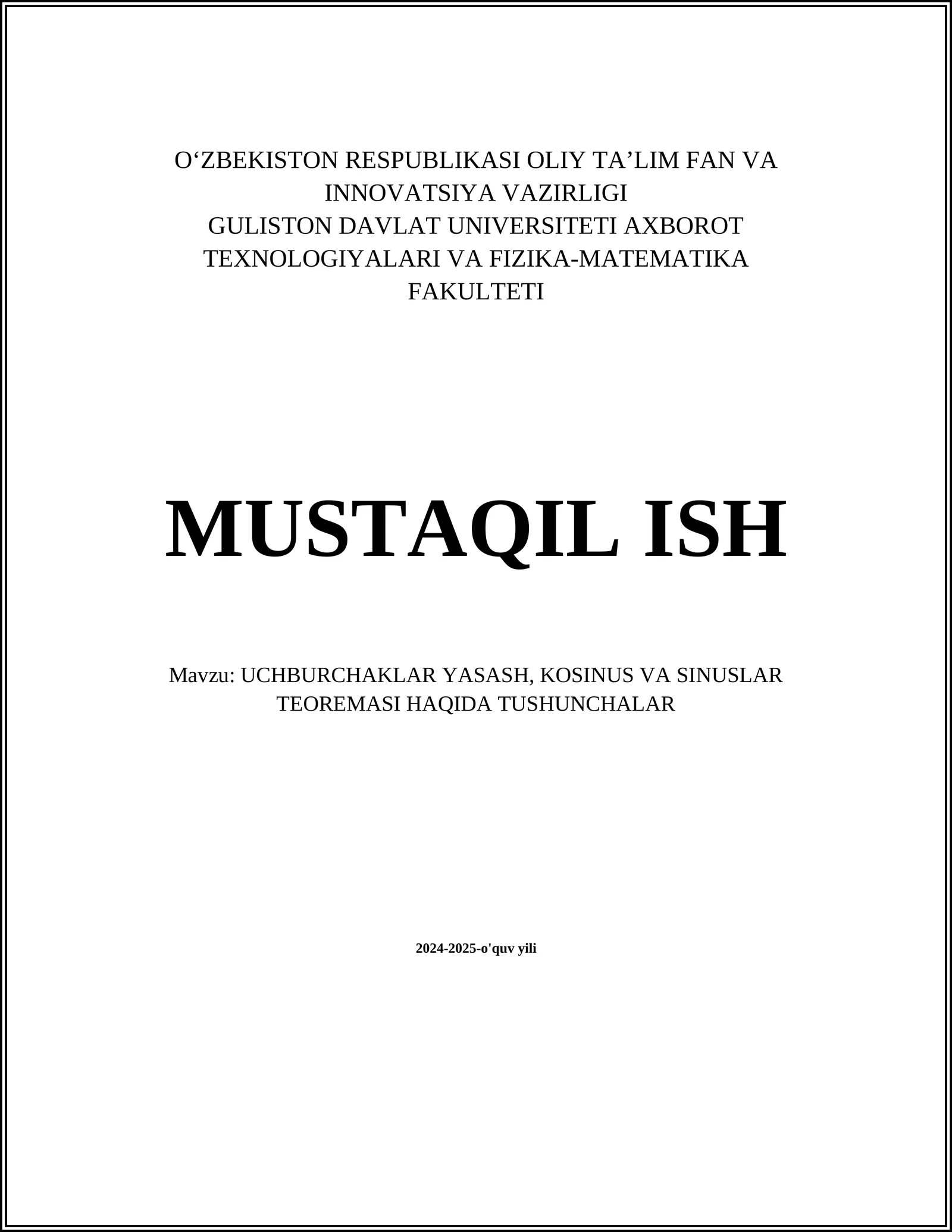 UCHBURCHAKLAR YASASH, KOSINUS VA SINUSLAR TEOREMASI HAQIDA TUSHUNCHALAR
