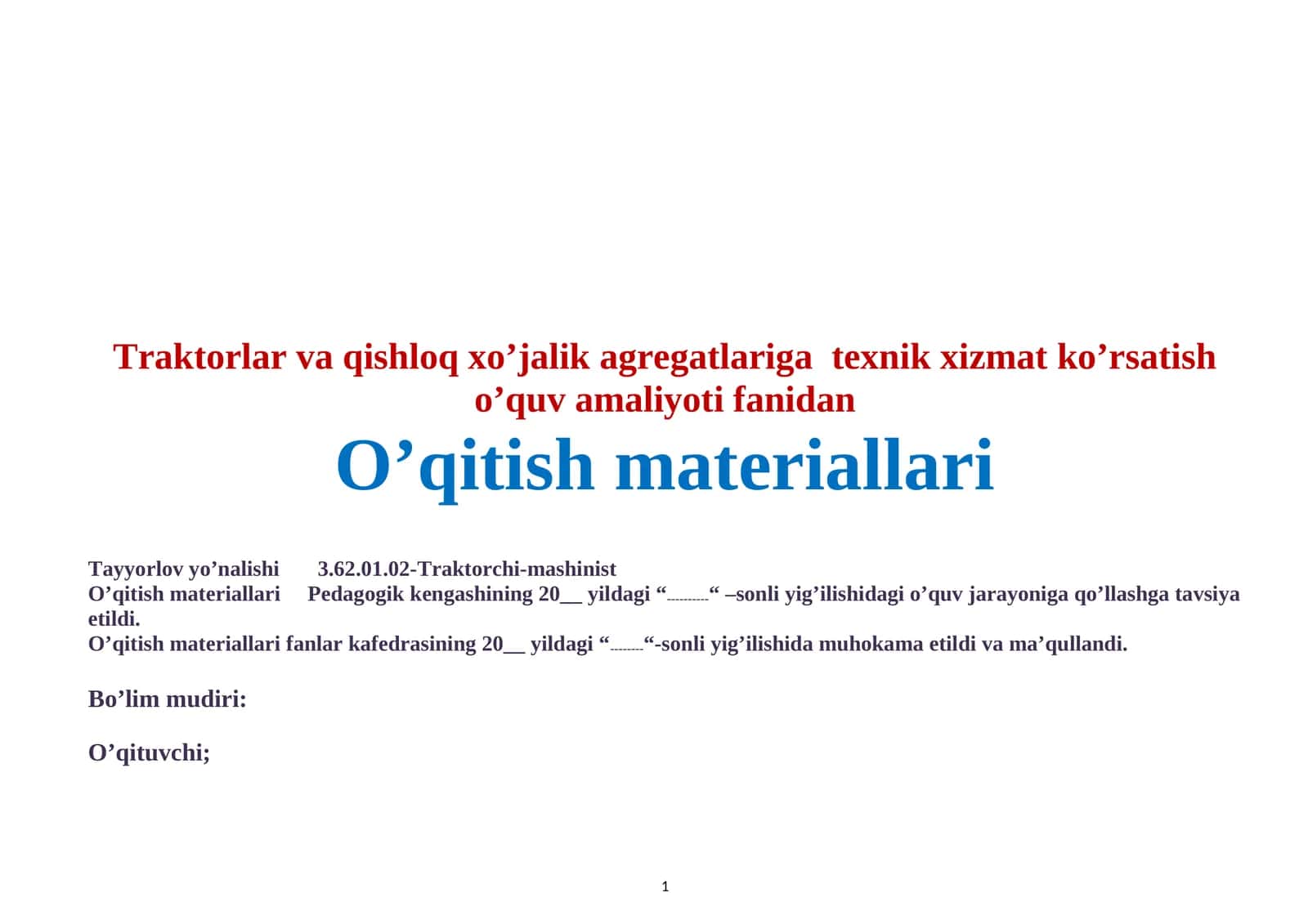 Traktorlar va qishloq xo’jalik agregatlariga texnik xizmat ko’rsatish o’quv amaliyoti