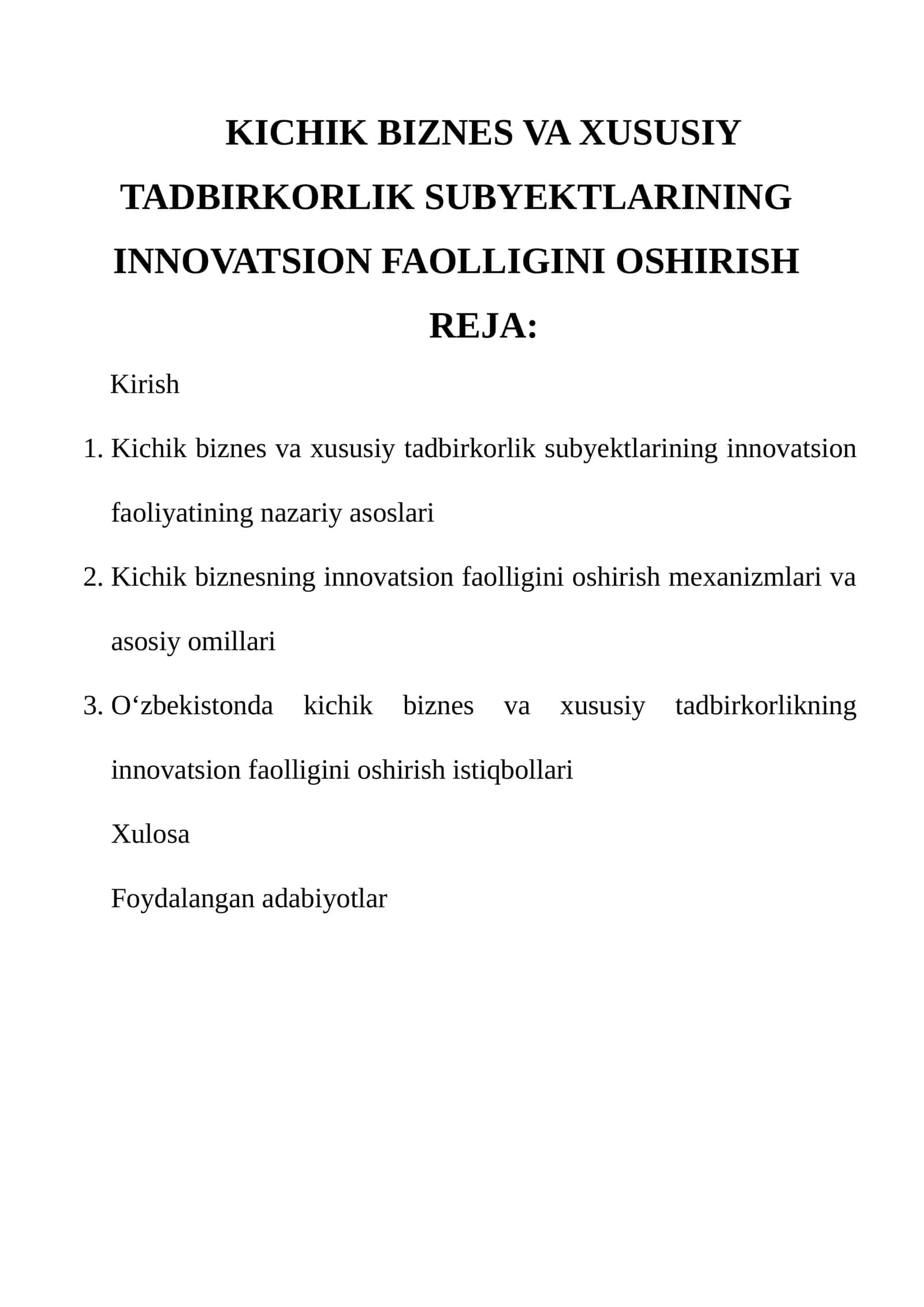 KICHIK BIZNES VA XUSUSIY TADBIRKORLIK SUBYEKTLARINING INNOVATSION FAOLLIGINI OSHIRISH