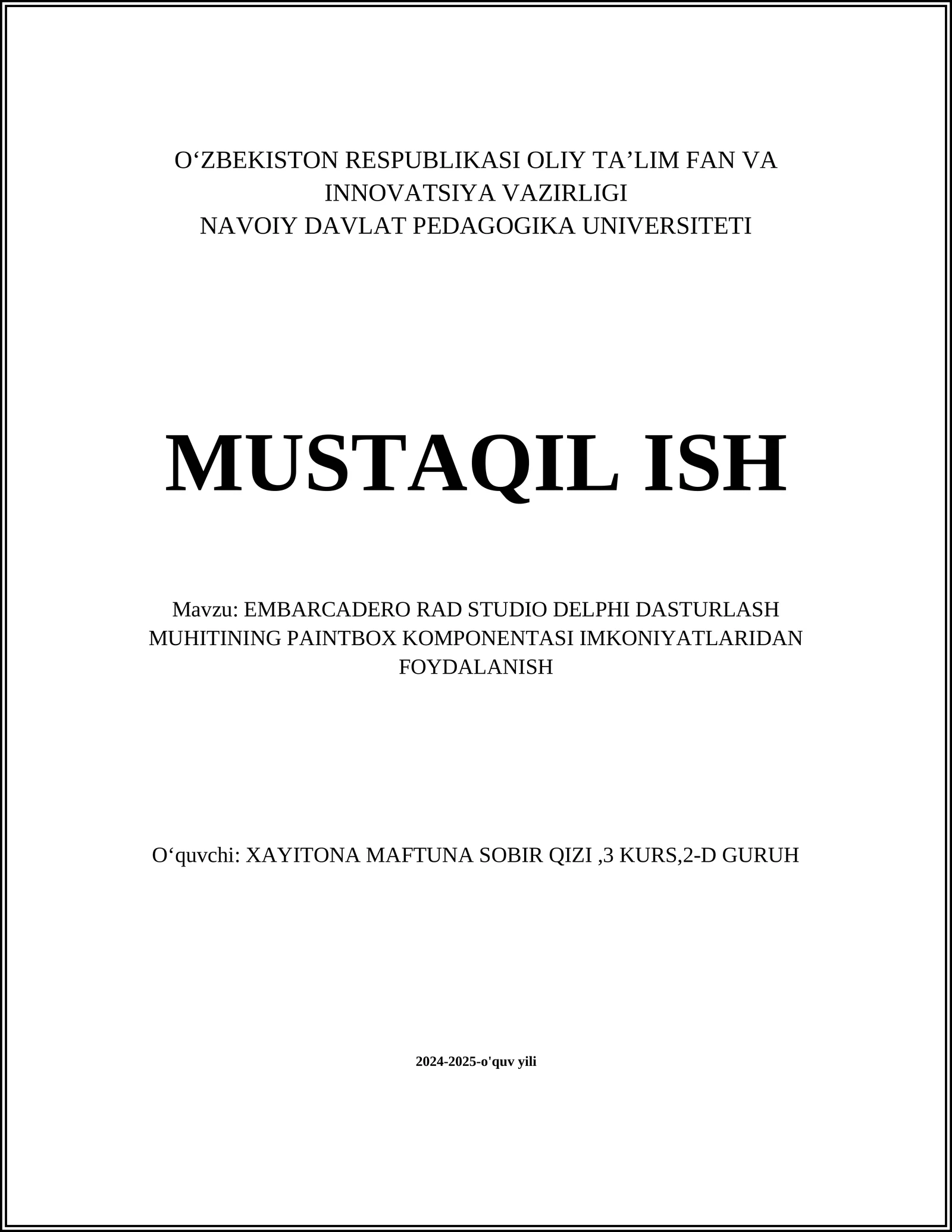 EMBARCADERO RAD STUDIO DELPHI DASTURLASH MUHITINING PAINTBOX KOMPONENTASI IMKONIYATLARIDAN FOYDALANISH
