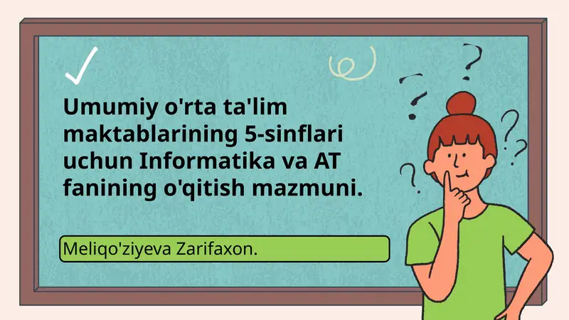Informatika va AT fanining o'qitish mazmuni