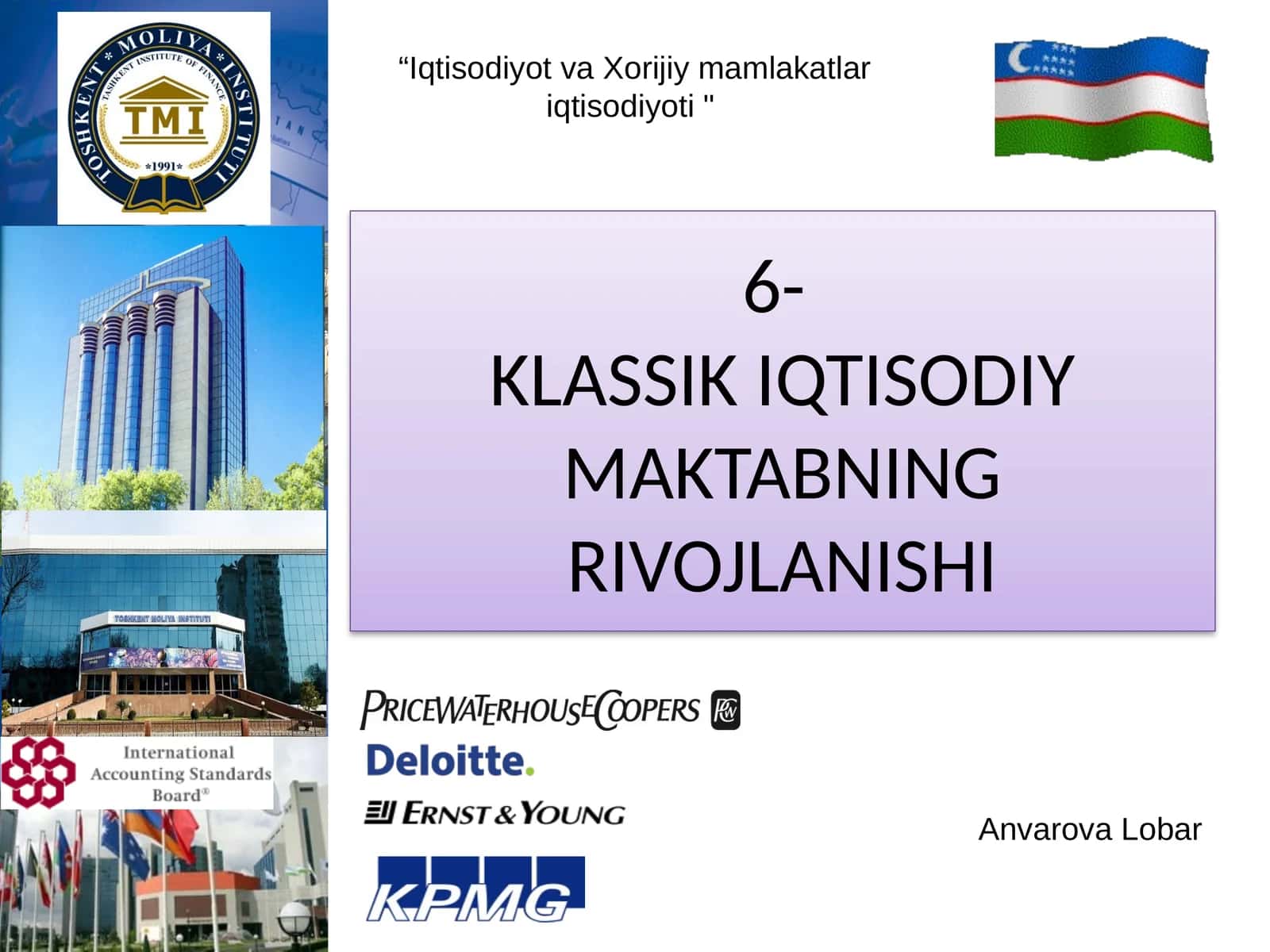 6-KLASSIK IQTISODIY MAKTABNING RIVOJLANISHI