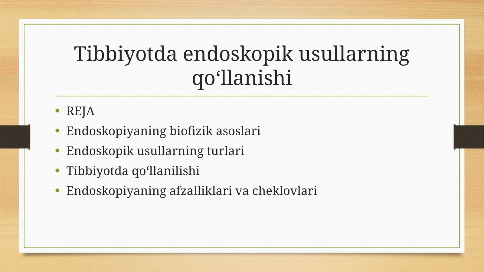 Tibbiyotda endoskopik usullarning qoʻllanishi