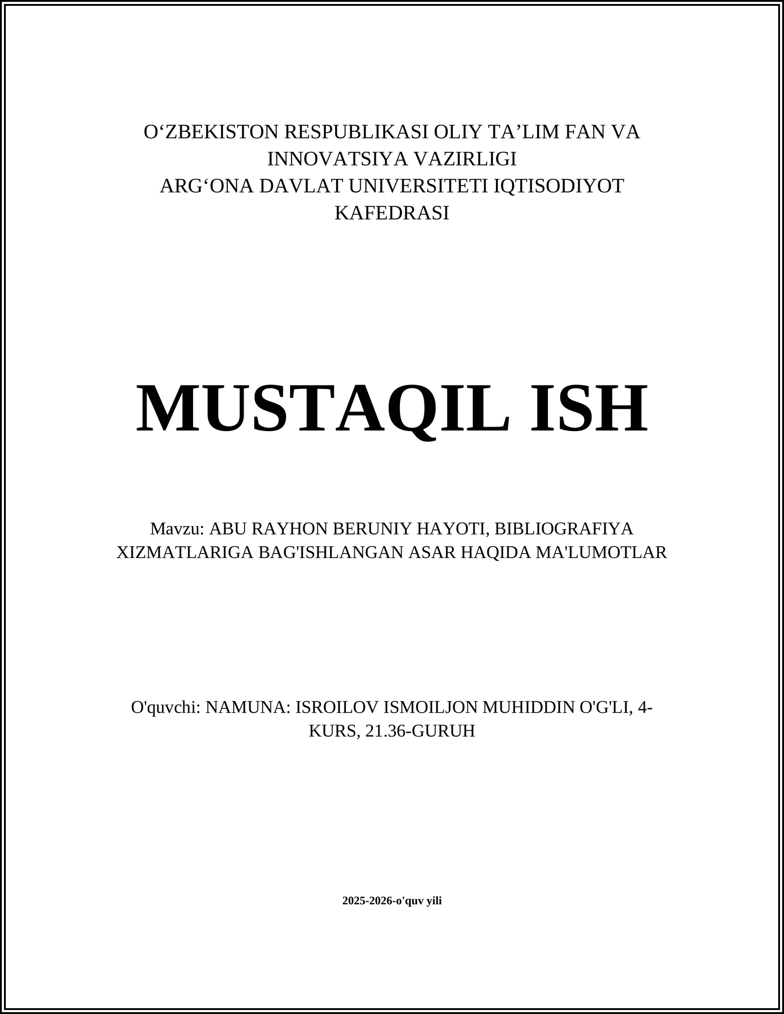 ABU RAYHON BERUNIY HAYOTI, BIBLIOGRAFIYA XIZMATLARIGA BAG'ISHLANGAN ASAR HAQIDA MA'LUMOTLAR