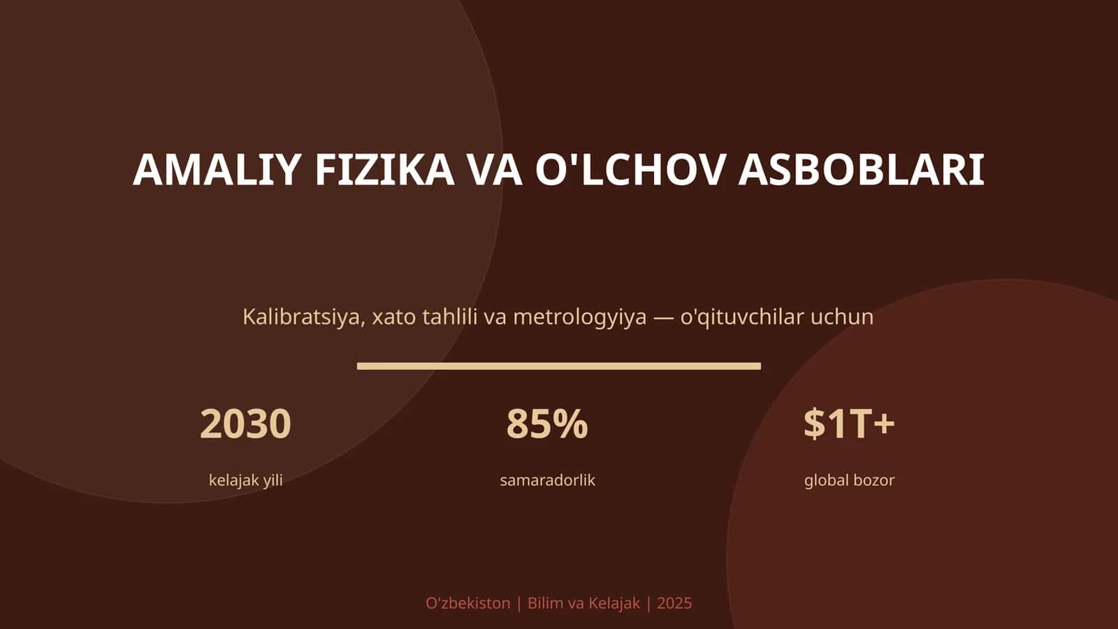 AMALIY FIZIKA VA O'LCHOV ASBOBLARI