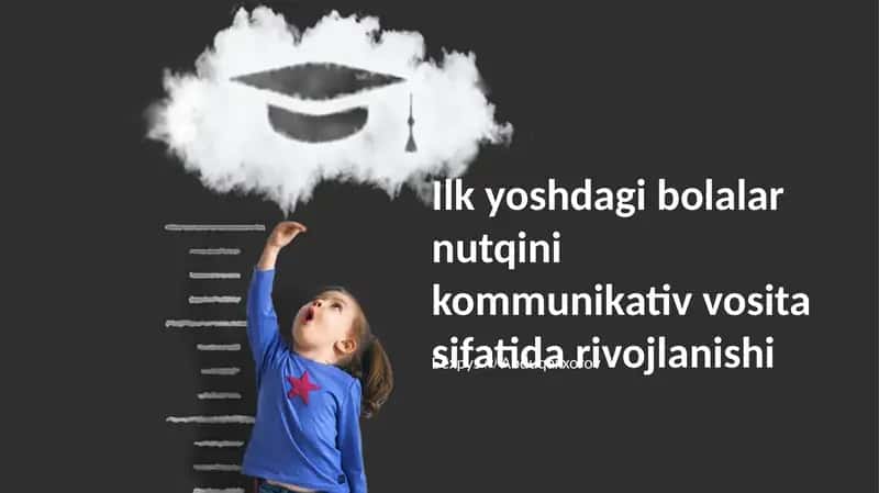 Nutqini kommunikativ vosita sifatida rivojlanishi