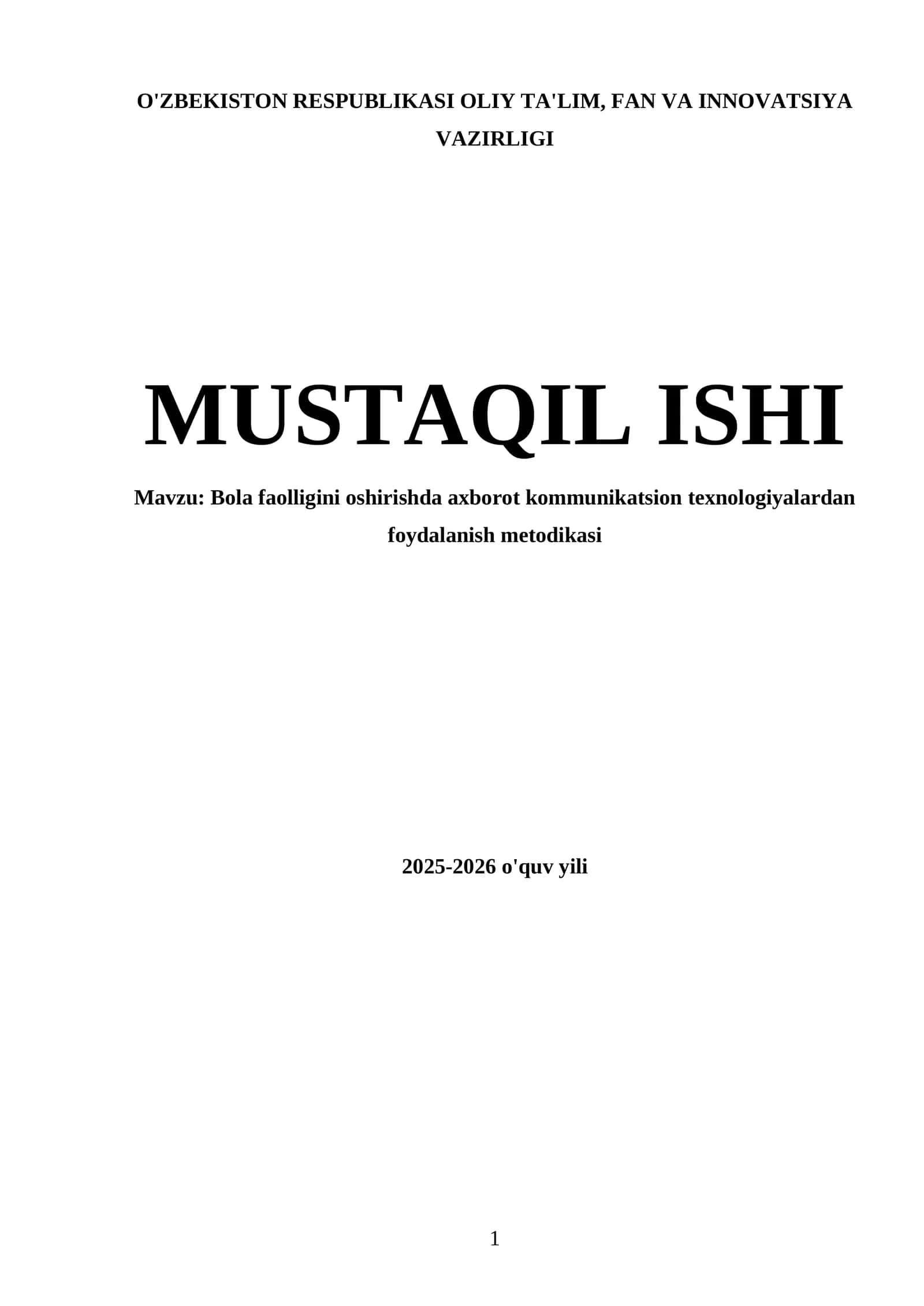 Bola faolligini oshirishda axborot kommunikatsion texnologiyalardan foydalanish metodikasi