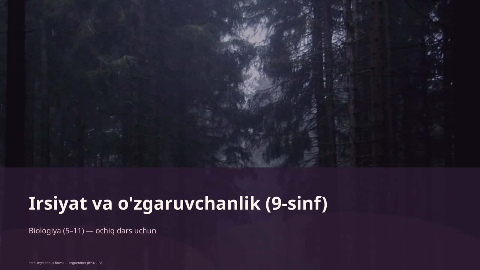 Irsiyat va o'zgaruvchanlik (9-sinf)