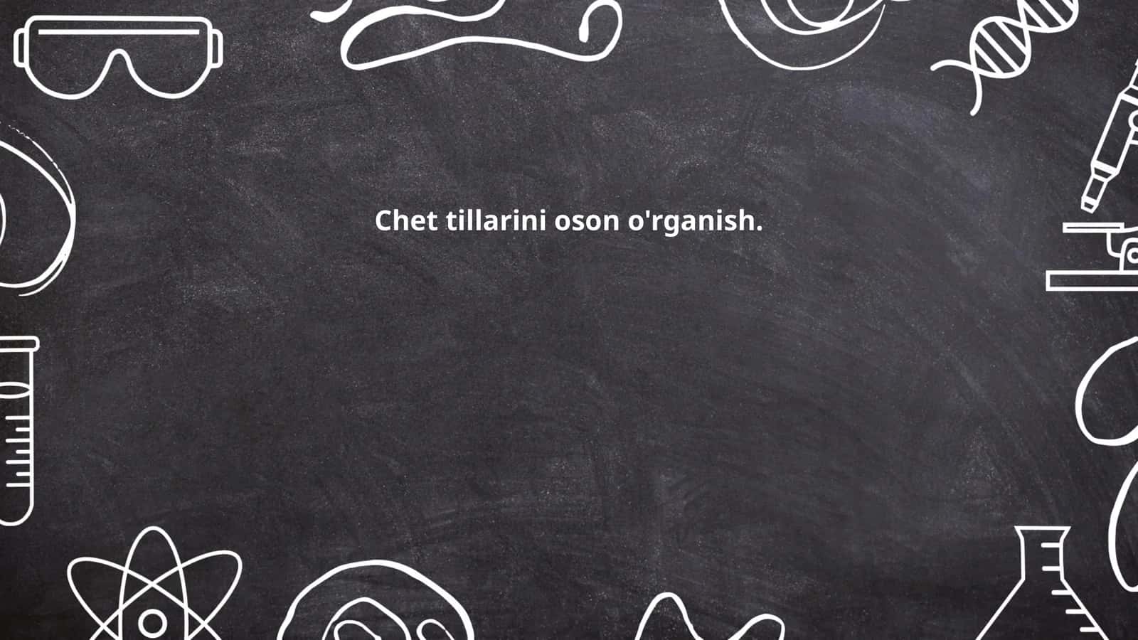 Chet tillarini o'rganish