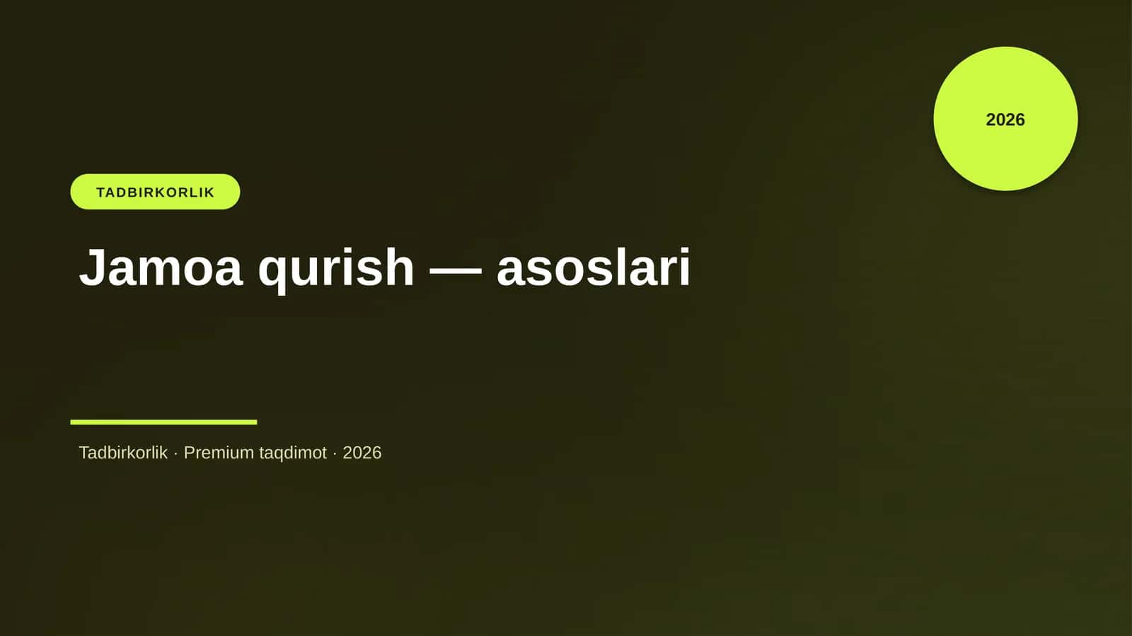 Jamoa qurish — asoslari