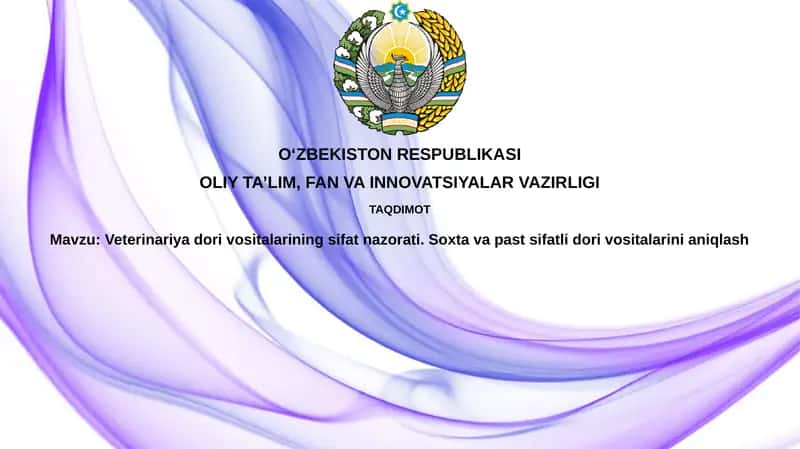 Veterinariya dori vositalarining sifat nazorati